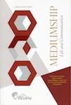 Cover of Mediumship: Life and Communication