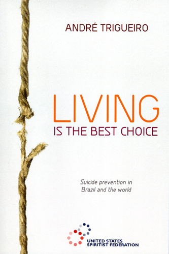 Cover of Living Is the Best Choice