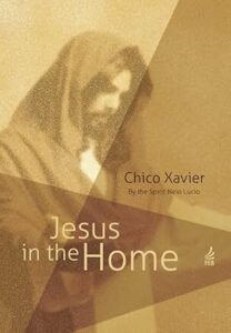 Cover of Jesus in the Home